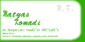 matyas komadi business card